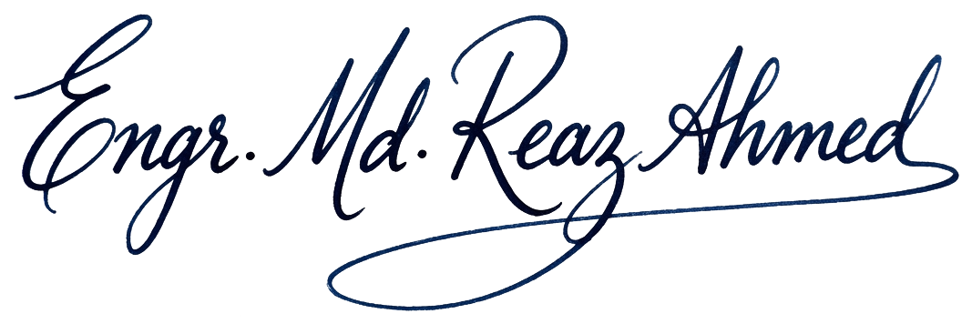 Engr. Md. Reaz Ahmed Signature